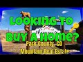 Park county colorado real estate  httpswwwjeffrealcom