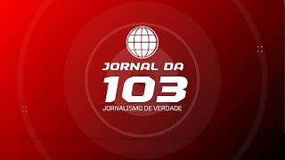 JORNAL DA 103 | 09-02-2026