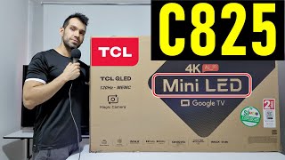 TCL C825 (C826) mini LED QLED 4K Smart TV: Unboxing and Full Review