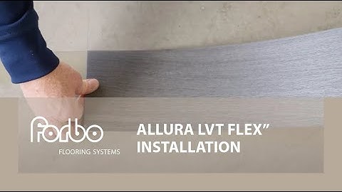 Allura LVT Flex” installation | Forbo Flooring Systems