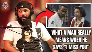 When A Man Says "I Miss You" He REALLY Means... | Trill Academy Podcast