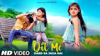 Dil Mein Dard Sa Jaga Hai | Cute Romantic Love Story | New Bollywood Hindi Songs 2021 | CuteHub