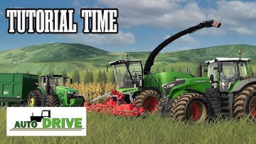 Tutorial - AutoDrive for Forage Harvesting and  Silage - Farming Simulator 19