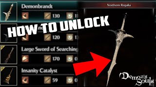 How to UNLOCK Northern Regalia Long sword - Demon Souls Remake - PS5