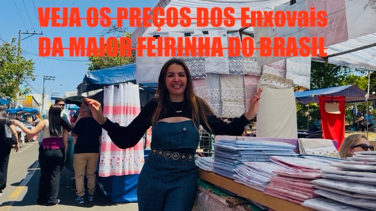 VEJA OS PREÇOS FANTÁSTICOS DOS ENXOVAIS DA FEIRINHA DE IBITINGA-SP