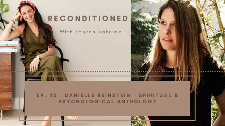 Reconditioned Ep. 42 - DANIELLE BEINSTEIN  Spiritu...