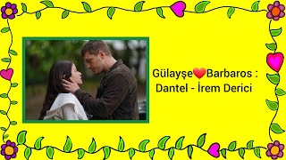 Gülayşebarbaros Dantel- İrem Derici Ülbarşanシ