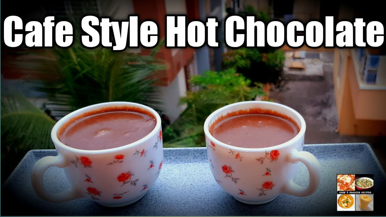 3 ingredients Hot chocolate |Cafe Style Hot Chocolate | Delicious Hot Chocolate Recipe