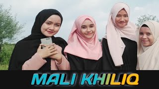 Mali khiliq _ cover _silvia Rahmawati siddik_ninda nurkholida _apriyani_khoerunissa