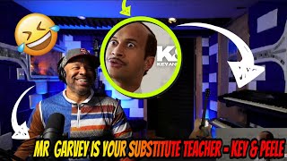 THIS IS ME 🤣 | Mr  Garvey Is Your Substitute Teacher - Key & Peele - Producer Reaction