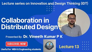 Collaboration in Distributed Design | Innovation and Design Thinking | VTU MBA & BE | 2022 Scheme