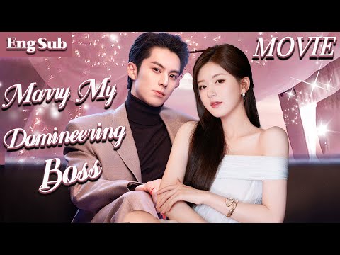 【ENG Sub】Marry my domineering boss💓Twin sisters’ secret love affair with their boss【FULL】#zhaolusi