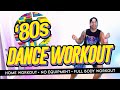 80s dance workout  retro dance workout  classic dance  a sulu