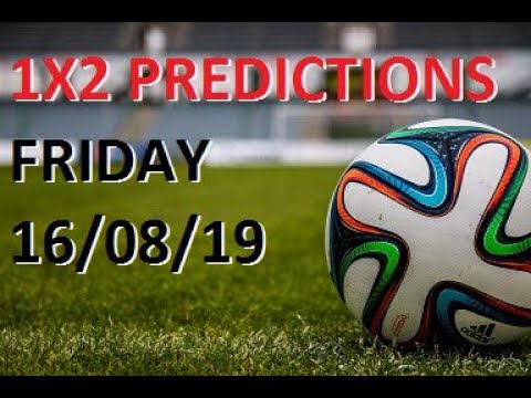 16/08/19---1x2-betting-predictions--football-predictions---soccer-tips---fixed-odds
