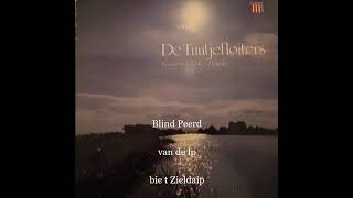 Video thumbnail of "De Tuutjefloiters   -    Blind Peerd"