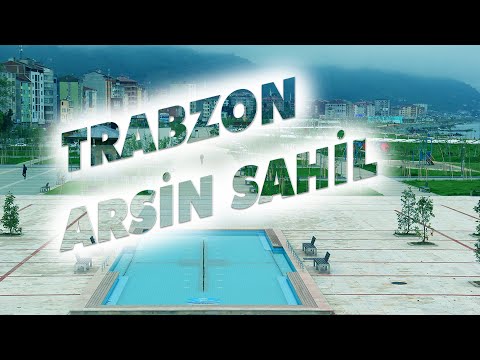Trabzon Arsin Sahil;