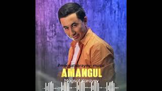 Magsat Karayev-Almagul | Магсат Караев-Алмагул #magsatkarayev_music #turkmenaydymlary