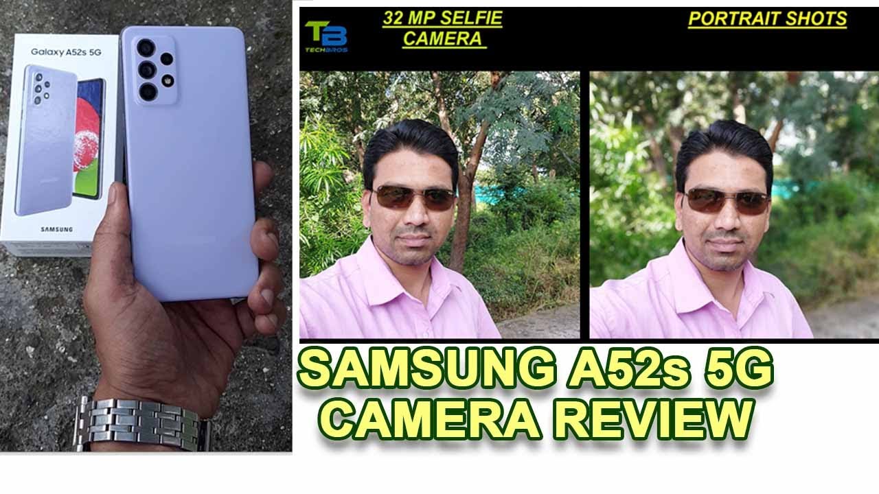 Samsung Galaxy A52s 5G Camera Review | a52s full camera review | Samsung a52s  camera test🔥🔥🔥 - YouTube