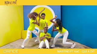 MARTIN'S feat Ko-c - Qui a dit / - Dance choreography by Afrobit Dance