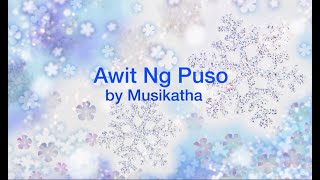Awit Ng Puso with Lyrics (Cover)