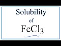 Solubility of Iron(III) Chloride