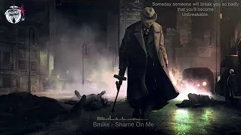 Bmike - Shame on me (Bass AM)