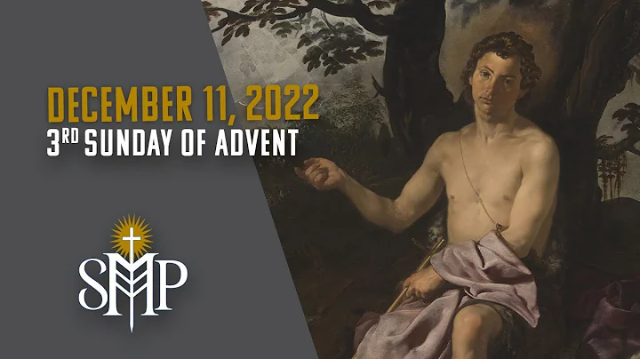 Sunday Mass, 3rd Sunday of Advent  | December 11, 2022 (9:30am PT)