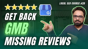 How to Get Missing Google Reviews on Google Business Profile | Google My Business | Robin Mehta