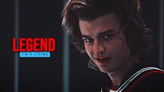 Steve Harrington.「im a living legend.」