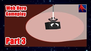 Web Hero - 🎮 Gameplay 🎮 Walkthrough Part 3 (iOS, Android) screenshot 5