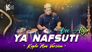 AUDIONYA JEDUG POLL ! YA NAFSUTI KOPLO AGAIN VOC.AYLIN