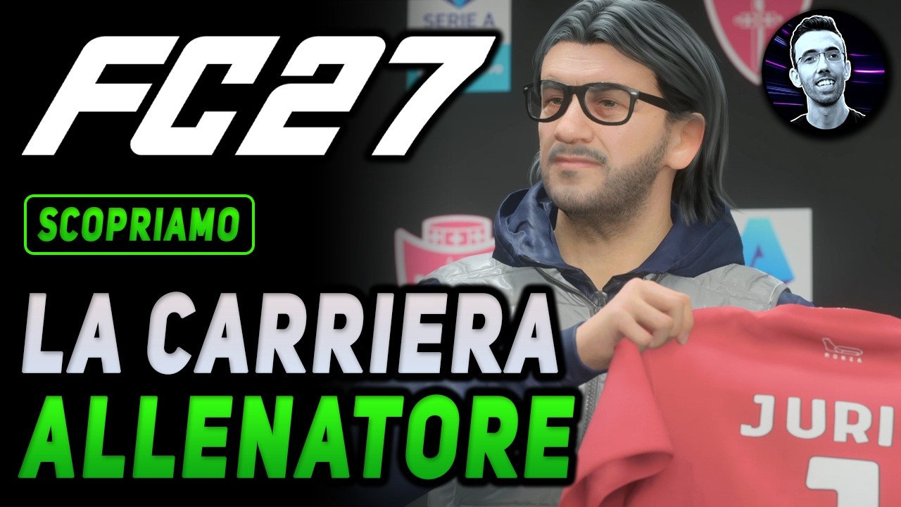 LA NUOVA CARRIERA ALLENATORE | FC 27 Gameplay ITA