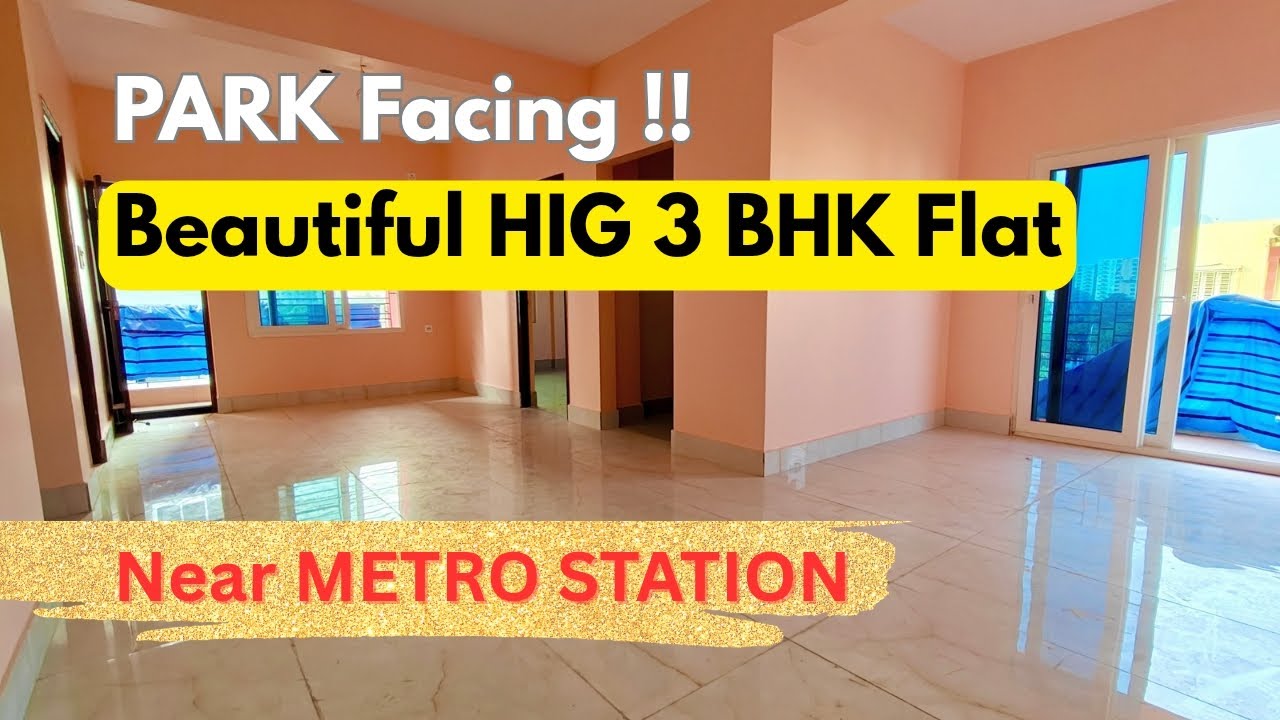 Park facing south facing 1480 sqft HIG 3bhk flat near newtown metro station Kolkata #3bed #3bhkflat 