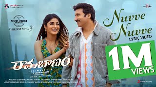 Ramabanam - Nuvve Nuvve Lyrical Video | Gopichand, Dimple Hayathi | Sriwass | Mickey J Meyer Image