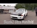 RBC vs Skunk2 Ultra Manifold Back to Back testing on K20 w/cams pump 93 Civic