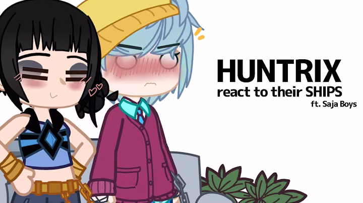 HUNTRIX react to their SHIPS || ft. Saja Boys || Kpop Demon Hunters || Gacha Club 