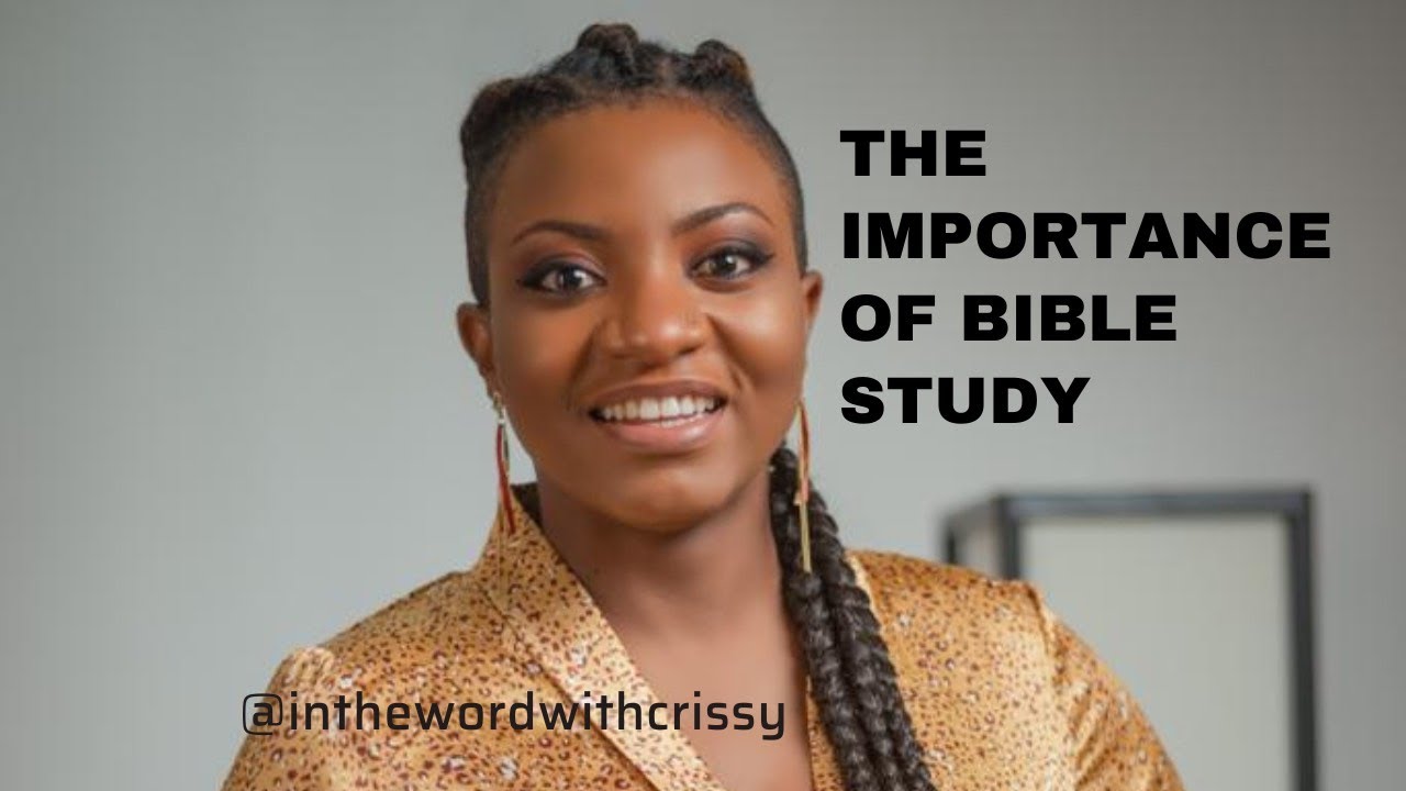 Importance Of Bible Study Group Importance Of Bible Study Group
