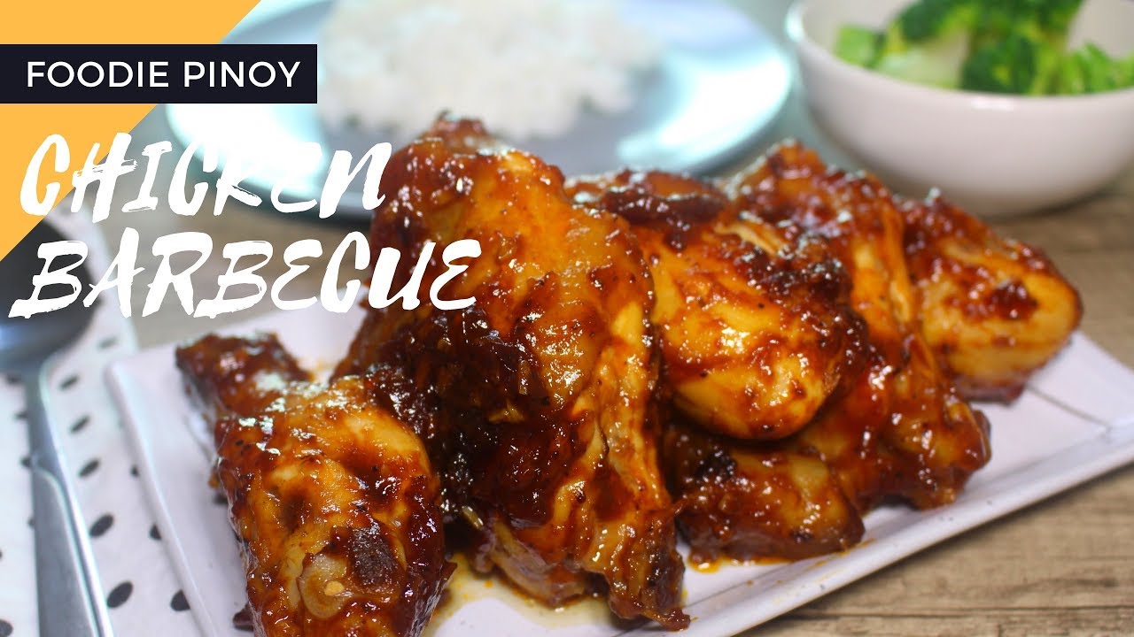 No Grill Chicken Barbecue Filipino Recipe Foodie Pinoy Youtube