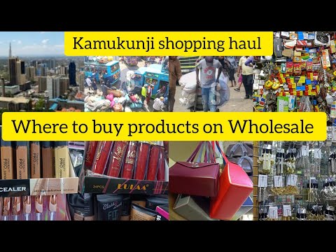 WHERE TO BUY PRODUCTS ON WHOLESALE IN NAIROBI KENYA