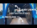 Caddy Maxi Camper build series part 4. Altro flooring and Led Spot lights