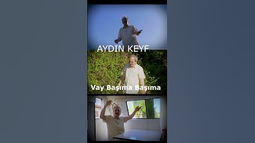 Thumbnail of Aydın Keyf Vay Başıma #belli #müzik #değil