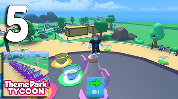 Roblox, Theme Park Tycoon 2022 - Brave Man - Gameplay Walkthrough Part 5