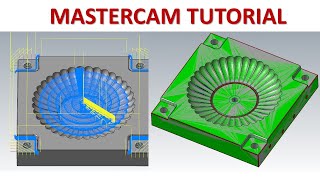 Mastercam Tutorial Mill 3D Mold Die Toolpath Machining Cnc Programmer