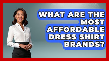 What Are The Most Affordable Dress Shirt Brands? - The Sharp Dressed Gent