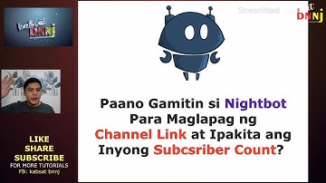 How to Use Nightbot to  Drop YouTube Link and Show Subscriber Count | Tutorial