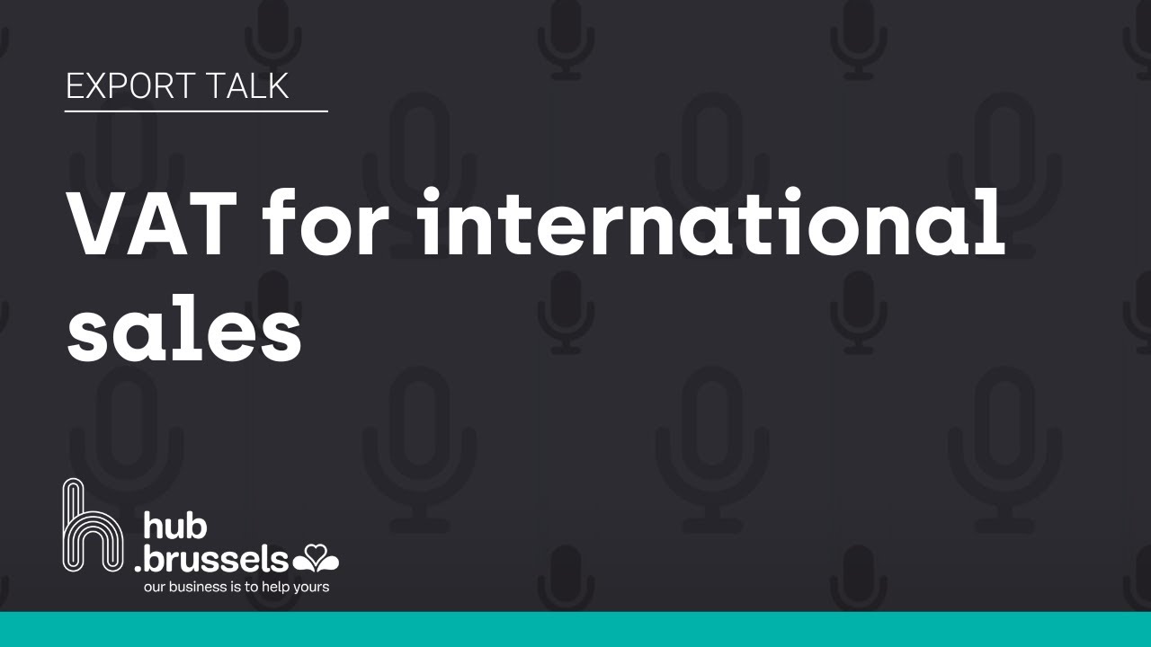 Export Talks 17 VAT for international sales YouTube