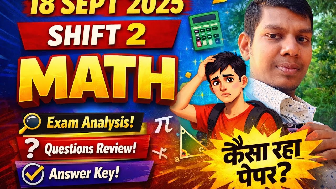 SSC CGL 18 September 2025 | Shift–2 | Maths Analysis & Questions