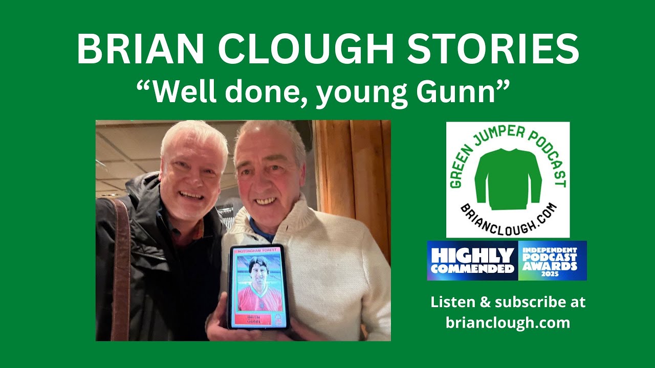 Brian Clough Stories - Bryn Gunn (trailer)