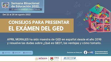 #SBE2022 | CONSEJOS PARA PRESENTAR EL EXÁMEN DEL GED