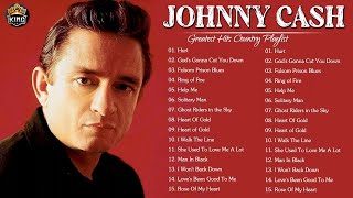 Johnny Cash Greatest Hits 2022 - Johnny Cash Best Songs - Johnny Cash Greatest Hits Full Album 2022